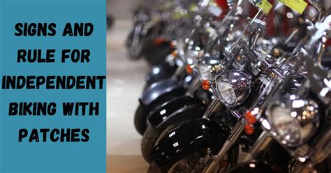independent biker patch rules